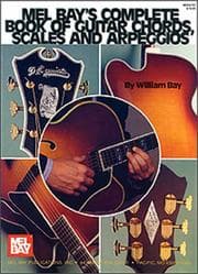 Tapa de Mel Bay's Complete Book of Guitar Chords, Scales and Arpeggios