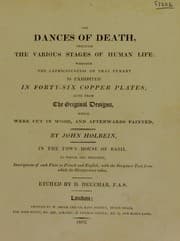Tapa de The dances of death, through the various stages of human life. Wherein the capriciousness of that tyrant is exhibited: in forty-six copperplates