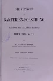 Tapa de Die Methoden der Bakterien--Forschung : Handbuch der gesammten Methoden der Mikrobiologie