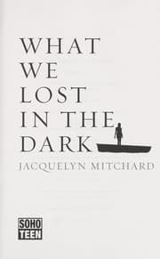 Tapa de What we lost in the dark