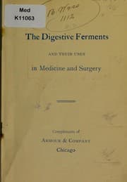 Tapa de The digestive ferments and their uses in medicine and surgery