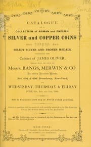 Tapa de Catalogue of a collection of Roman and English silver and copper coins and tokens, and select silver and bronze medals