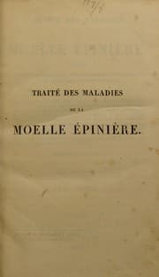 Tapa de Trait©♭ des maladies de la moelle ©♭pini©·re : contenant l'histoire anatomique, physiologique et pathologique de ce centre nerveux chez l'homme