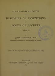 Tapa de Bibliographical notes on histories of inventions and books of secrets. Pt. III