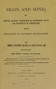 Tapa de Brain and mind, or, Mental science considered in accordance with the principles of phrenology and in relation to modern physiology