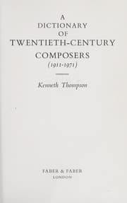 Tapa de A dictionary of twentieth-century composers (1911-1971)