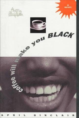 Tapa de Coffee will make you black