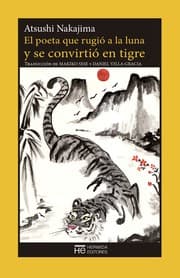 Tapa de El poeta que rugió a la luna y se convirtió en tigre