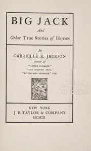 Tapa de Big Jack, and other true stories of horses