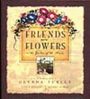 Tapa de Friends are flowers in the garden of the heart