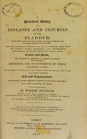 Tapa de A practical essay on disease and injuries of the bladder