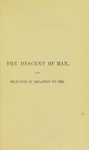 Tapa de The descent of man, and selection in relation to sex