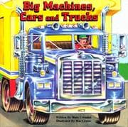 Tapa de Big Machines, Cars and Trucks (Storyshaes)