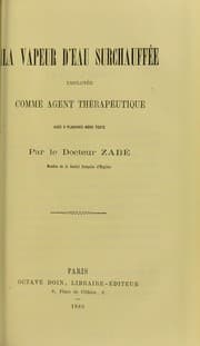 Tapa de La vapeur d'eau surchauff©♭e employ©♭e comme agent th©♭rapeutique