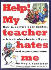 Tapa de Help! My Teacher Hates Me