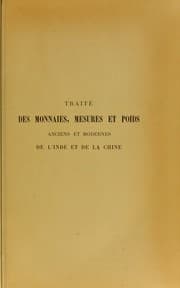 Tapa de Traité des monnaies, mesures et poids anciens et modernes de l'Inde et de la Chine