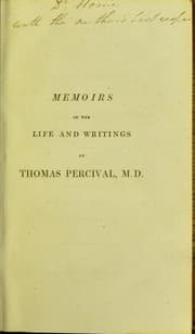 Tapa de Memoirs of the life and writings of Thomas Percival, ... To which is added, a selection from his correspondence