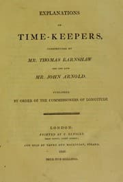 Tapa de Explanations of time-keepers, constructed by Mr. Thomas Earnshaw and the late Mr. John Arnold