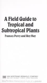 Tapa de A Field Guide to Tropical and Subtropical Plants