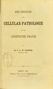 Tapa de Der Einfluss ser Cellular-Pathologie auf die ©Þrztliche Praxis