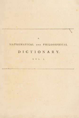 Tapa de A mathematical and philosophical dictionary