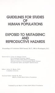 Tapa de Guidelines for studies of human populations exposed to mutagenic and reproductive hazards : proceedings of conference held January 26-27, 1981 in Washington, D.C.