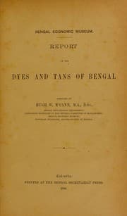 Tapa de Report on the dyes and tans of Bengal