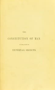 Tapa de The constitution of man considered in relation to external objects