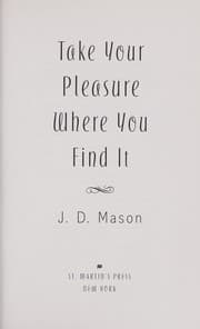 Tapa de Take your pleasure where you find it