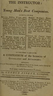 Tapa de The instructor: or young man's best companion. Containing, spelling, reading, writing, and arithmetick ... To which is added ... a compendium of ... geography and astronomy