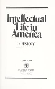Tapa de Intellectual life in America