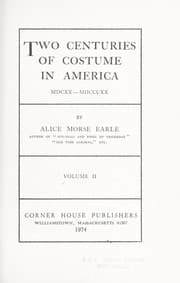 Tapa de Two centuries of costume in America, MDCXX-MDCCCXX. --