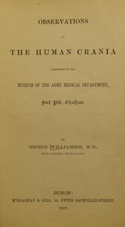 Tapa de Observations on the human crania contained in the Museum of the Army Medical Department, Fort Pitt, Chatham