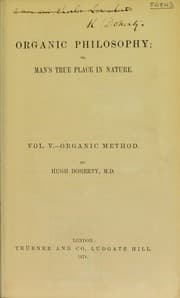 Tapa de Organic philosophy, or, Man's true place in nature