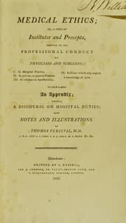 Tapa de Medical ethics; or, a code of institutes and precepts, adapted to the professional conduct of physicians and surgeons ... To which is added an appendix; containing a discourse on hospital duties ...