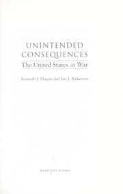 Tapa de UNINTENDED CONSEQUENCES: THE UNITED STATES AT WAR