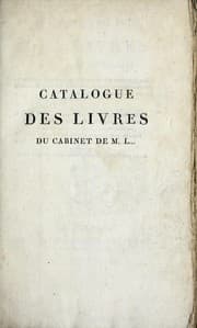 Tapa de Catalogue des livres, manuscrits et imprimés, des peintures, dessins et estampes du cabinet M. L.--