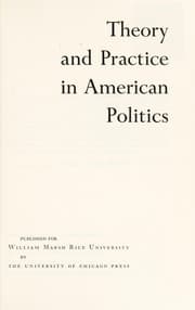Tapa de Theory and practice in American politics