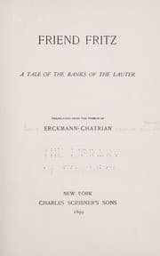Tapa de Friend Fritz a tale of the banks of the Lauter