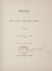 Tapa de Bébée; or, Two little wooden shoes