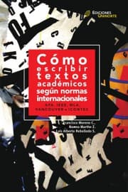 Tapa de Cómo escribir textos académicos según normas internacionales