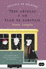 Tapa de TRES ABUELAS Y UN PLAN DE SABOTAJE