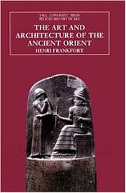 Tapa de The art and architecture of the ancient Orient