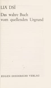 Tapa de Diederichs Gelbe Reihe, Bd.28, Liä Dsi. Das wahre Buch vom quellenden Urgrund