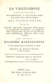Tapa de La vaccinazione giustificata dall'esperienza, e dall'osservazione pi©£ utile dell'inoculazione del vajolo arabo ossia oaralello dell'utlit©  dimostrata dalla pratica di una sull'altra inoculazione; con un quadro delle vaccinazioni eseguite nel gi©  Dipartimento dell'Ombrone dall'anno 1808, a tutto il 1813