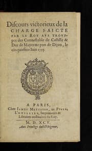 Tapa de Discours victorieux de la charge faicte par le Roy avx trovppes des Connestable de Castille & Duc de Mayenne pres de Dijon, le cinquiesme Iuin 1595