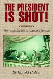 Tapa de The president is shot!