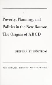 Tapa de Poverty, planning and politics in the new Boston