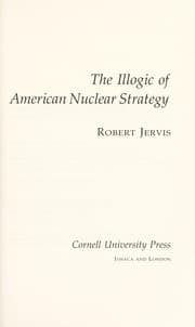 Tapa de The illogic of American nuclear strategy