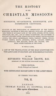 Tapa de The history of the Christian missions of the sixteenth, seventeenth, eighteenth, and nineteenth centuries